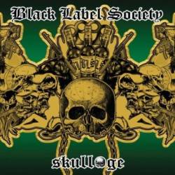 Black Label Society : Skullage